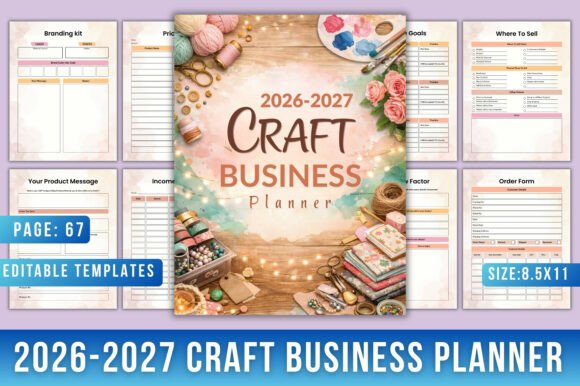Organize Your Creative Empire: The 2026–2027 Craft Business Planner